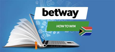 How to Win in Betway: Winning Strategy Tips And Tricks  .